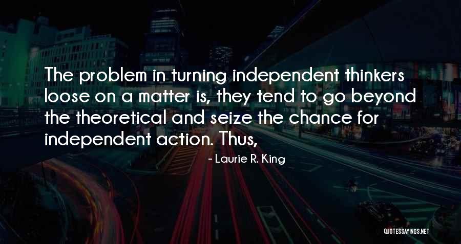 Msa Safety Quotes By Laurie R. King Msa Safety Quotes By Laurie R. King