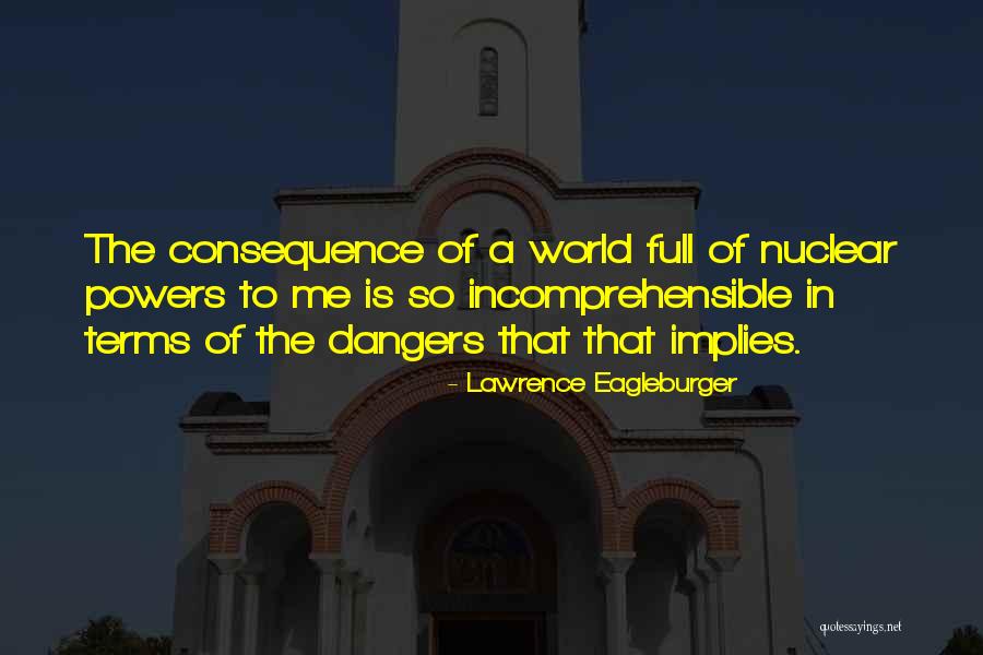 Msent Quotes By Lawrence Eagleburger Msent Quotes By Lawrence Eagleburger