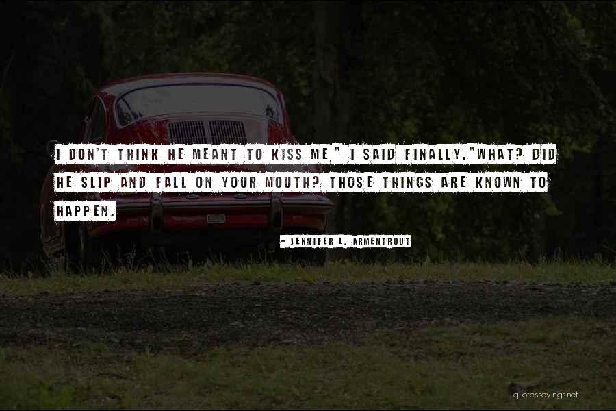 Mserode Quotes By Jennifer L. Armentrout Mserode Quotes By Jennifer L. Armentrout