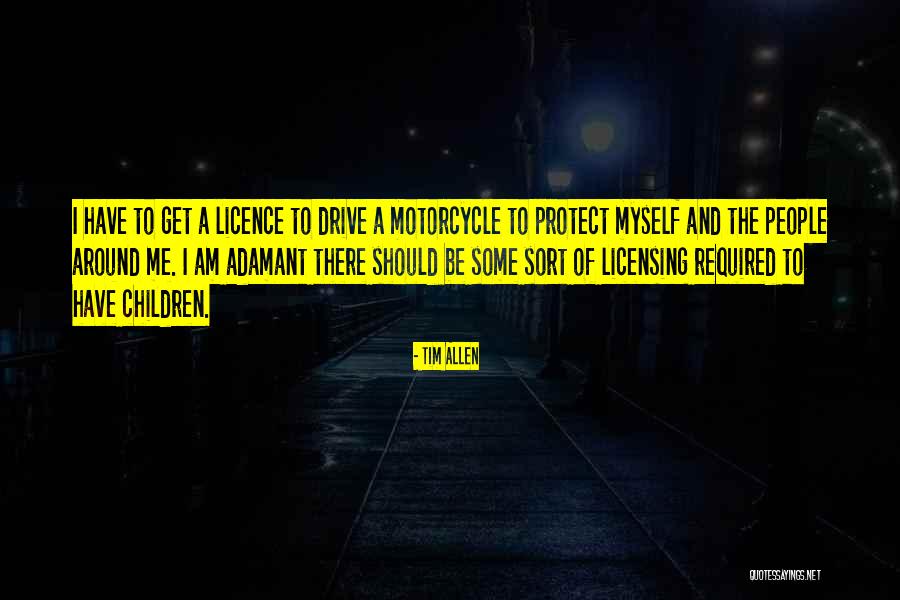 Msichana Akitombwa Quotes By Tim Allen Msichana Akitombwa Quotes By Tim Allen