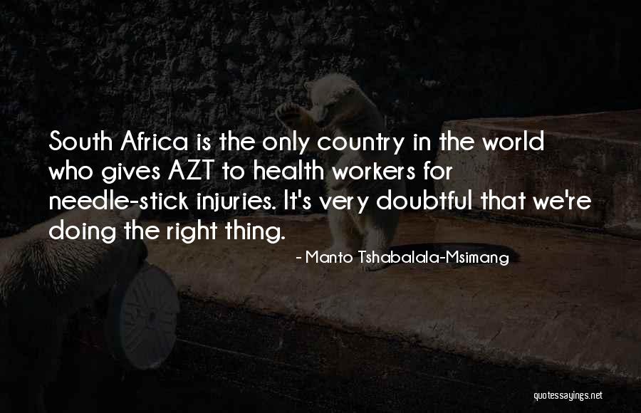 Msimang Health Quotes By Manto Tshabalala-Msimang Msimang Health Quotes By Manto Tshabalala-Msimang
