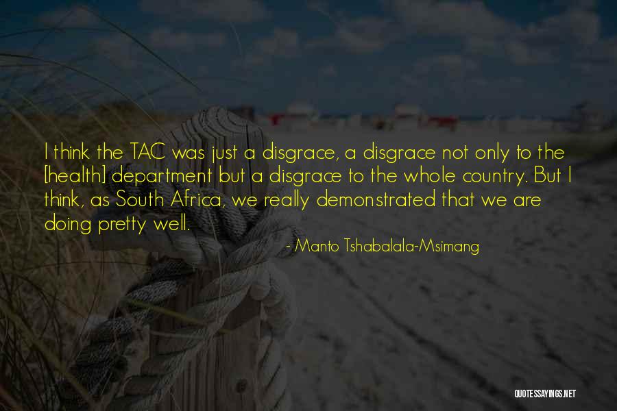 Msimang Health Quotes By Manto Tshabalala-Msimang Msimang Health Quotes By Manto Tshabalala-Msimang