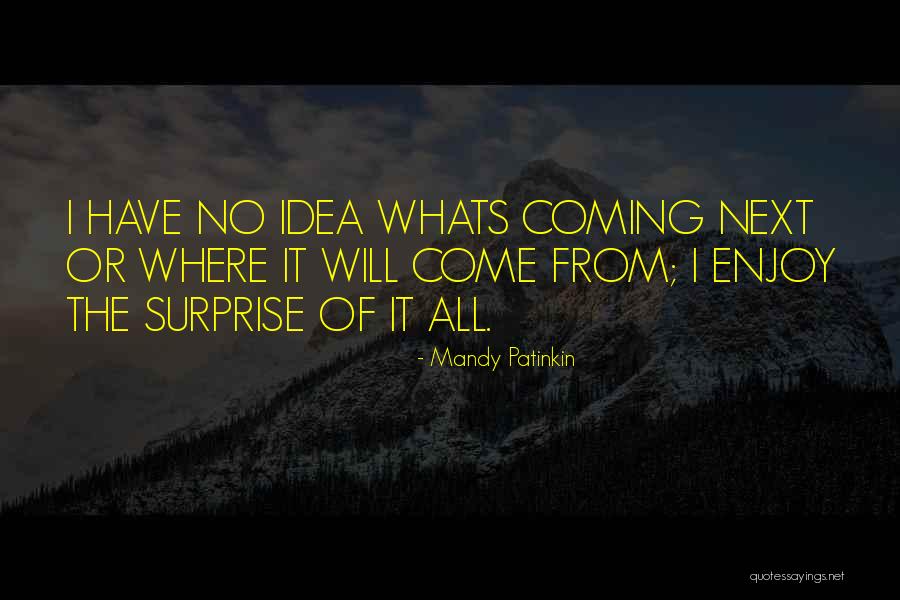Msimang Ifp Quotes By Mandy Patinkin Msimang Ifp Quotes By Mandy Patinkin