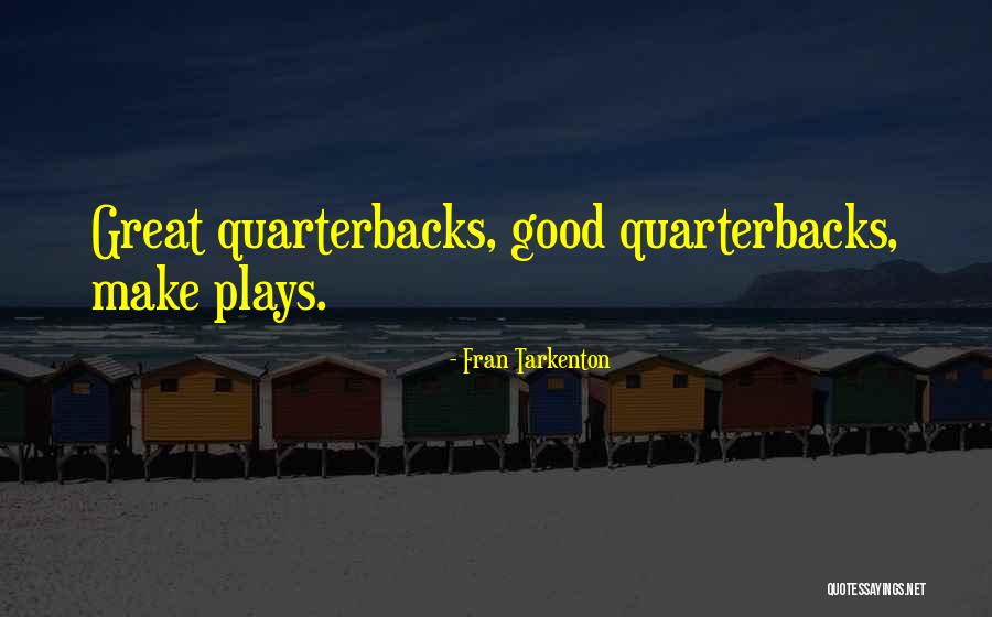 Msimanga Izithakazelo Quotes By Fran Tarkenton Msimanga Izithakazelo Quotes By Fran Tarkenton