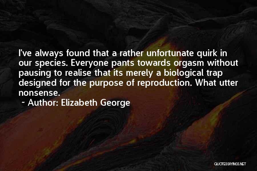 Msln Horde Quotes By Elizabeth George