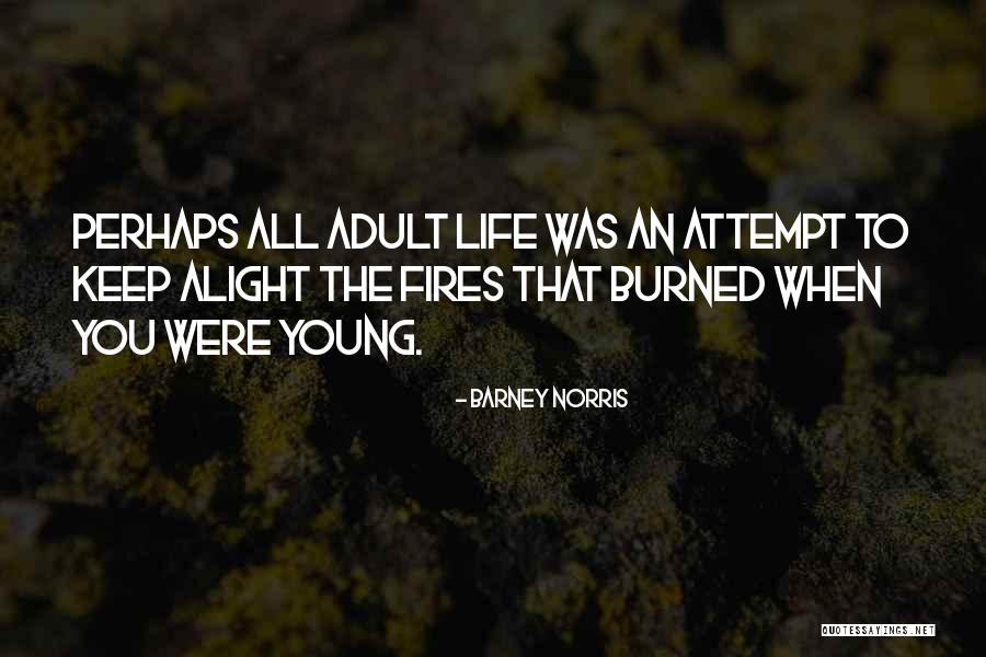 Msotomayor Quotes By Barney Norris Msotomayor Quotes By Barney Norris