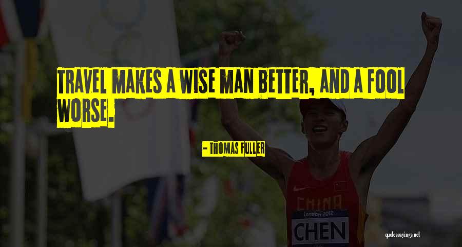 Mssense Quotes By Thomas Fuller Mssense Quotes By Thomas Fuller