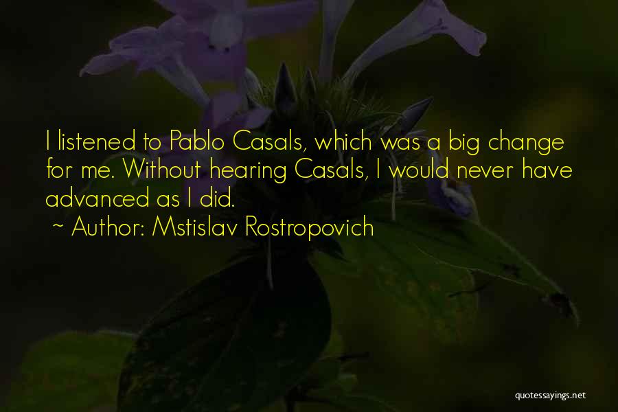 Mstislav Rostropovich Quotes 102552