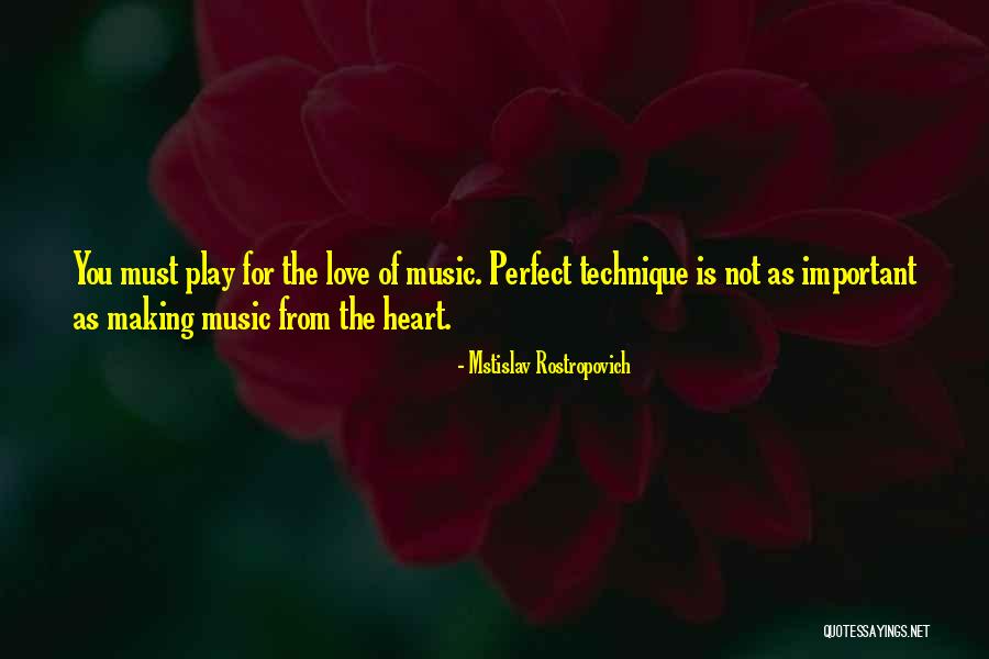 Mstislav Rostropovich Quotes 252176 Mstislav Rostropovich Quotes 252176