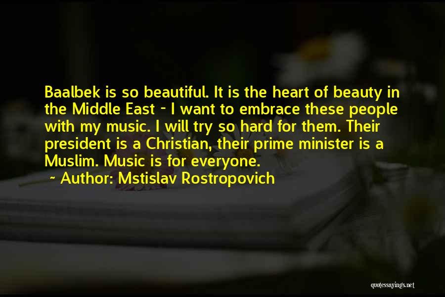 Mstislav Rostropovich Quotes 308628