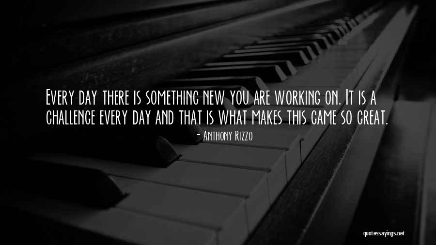 Mstislavl Quotes By Anthony Rizzo Mstislavl Quotes By Anthony Rizzo