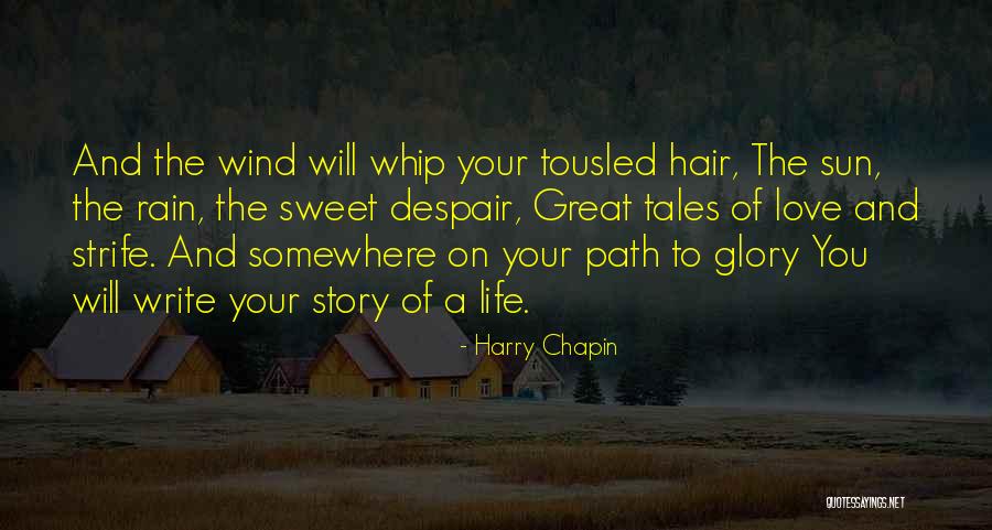 Mstwa Quotes By Harry Chapin Mstwa Quotes By Harry Chapin