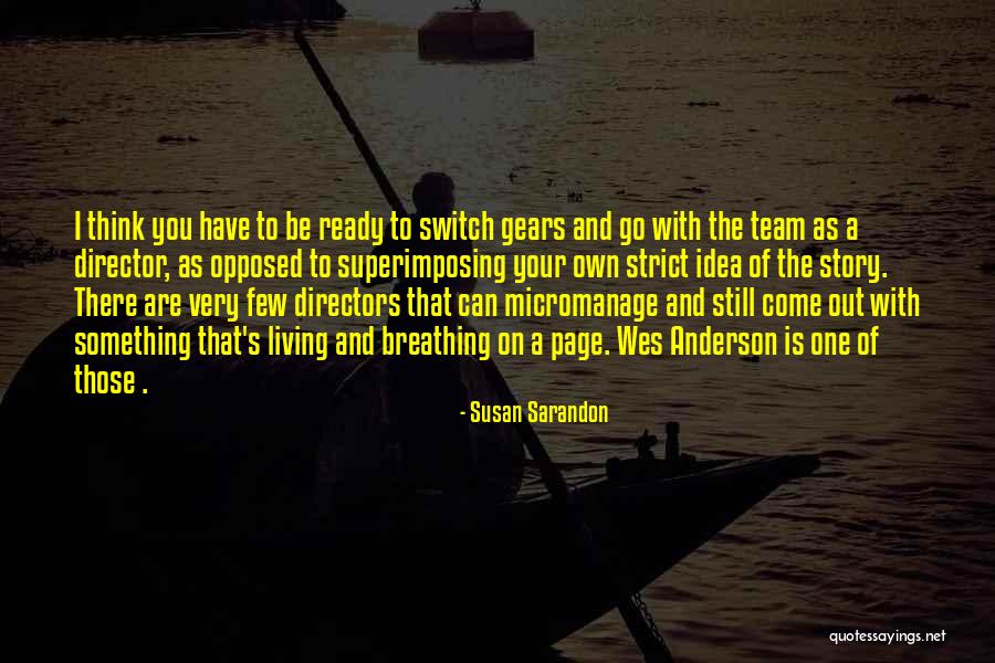 Msu Bulldog Quotes By Susan Sarandon Msu Bulldog Quotes By Susan Sarandon