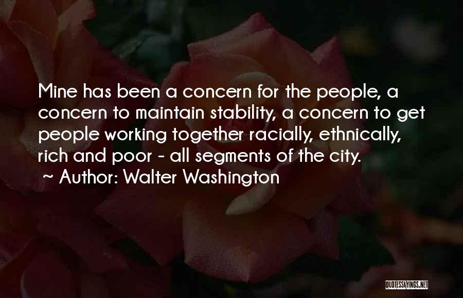 Msu Riley Center Quotes By Walter Washington