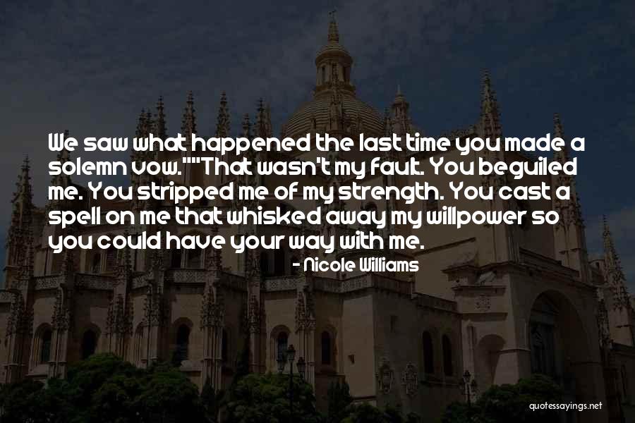 Mszczonow Quotes By Nicole Williams Mszczonow Quotes By Nicole Williams