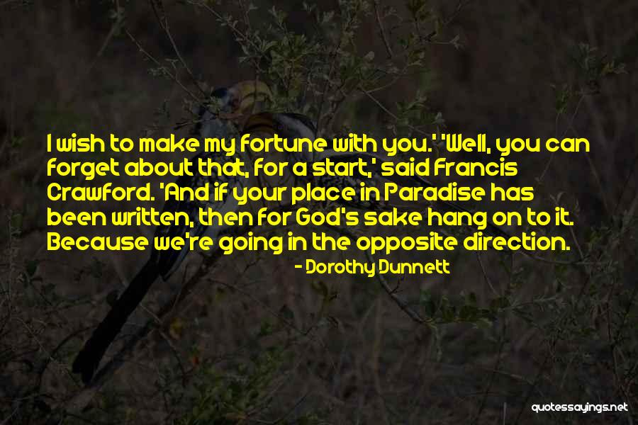 Mszmp Quotes By Dorothy Dunnett Mszmp Quotes By Dorothy Dunnett