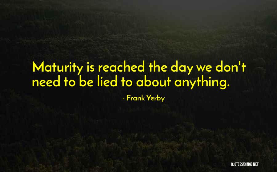 Mt America Quotes By Frank Yerby Mt America Quotes By Frank Yerby