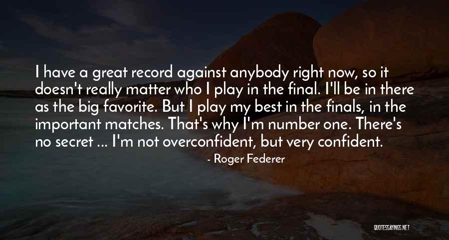 Mt Etna Quotes By Roger Federer Mt Etna Quotes By Roger Federer