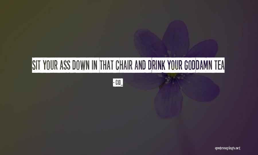 Mta Quotes By Cid_ Mta Quotes By Cid_