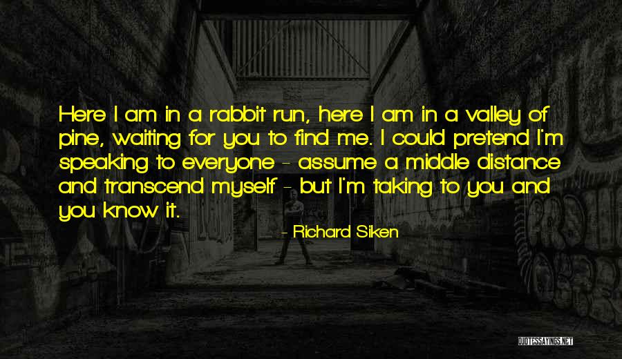 Mtamerri Quotes By Richard Siken Mtamerri Quotes By Richard Siken