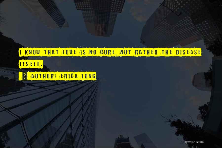 Mtg Love Quotes By Erica Jong