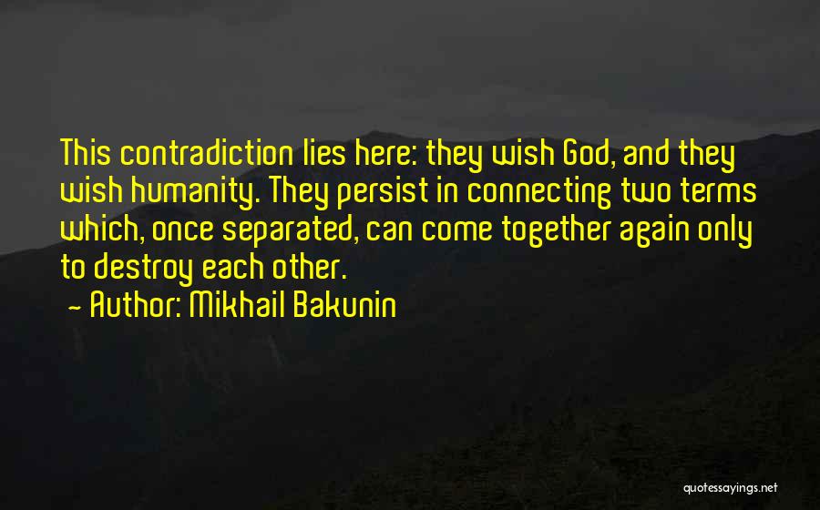 Mtg Nicol Bolas Quotes By Mikhail Bakunin
