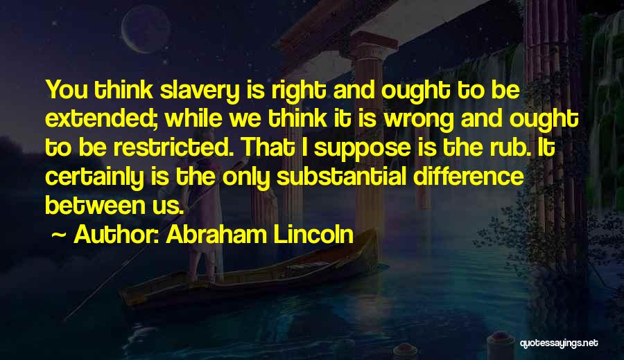 Mthethwakhe Quotes By Abraham Lincoln