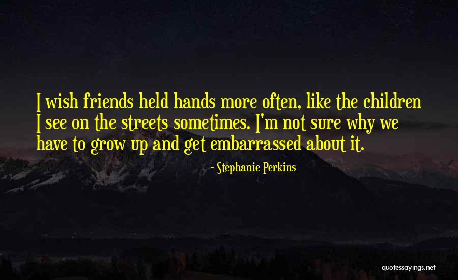 Mthimkhulu Khohlokoane Quotes By Stephanie Perkins Mthimkhulu Khohlokoane Quotes By Stephanie Perkins