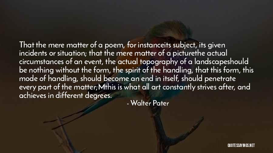 Mthis 4 Quotes By Walter Pater Mthis 4 Quotes By Walter Pater