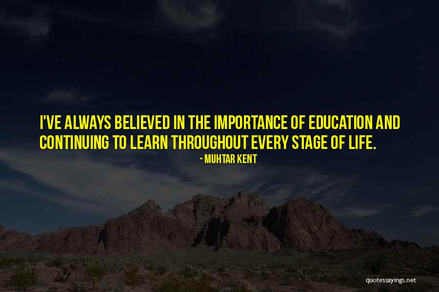 Mthis Old Quotes By Muhtar Kent Mthis Old Quotes By Muhtar Kent