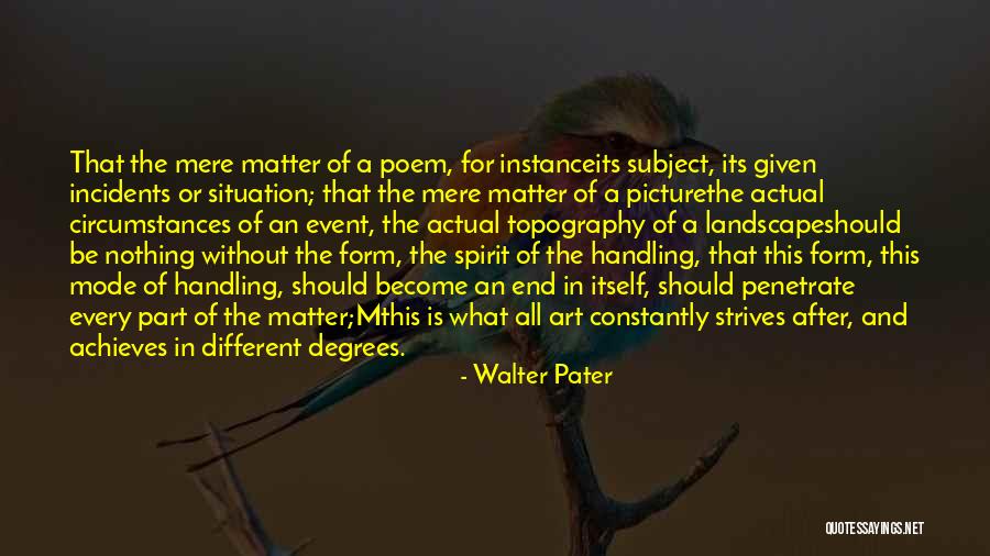 Mthis Quotes By Walter Pater Mthis Quotes By Walter Pater