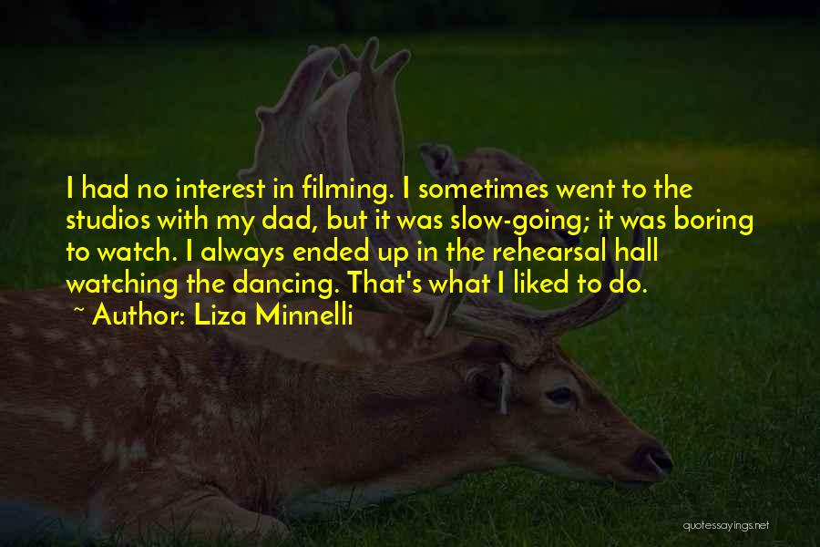 Mthree Company Quotes By Liza Minnelli