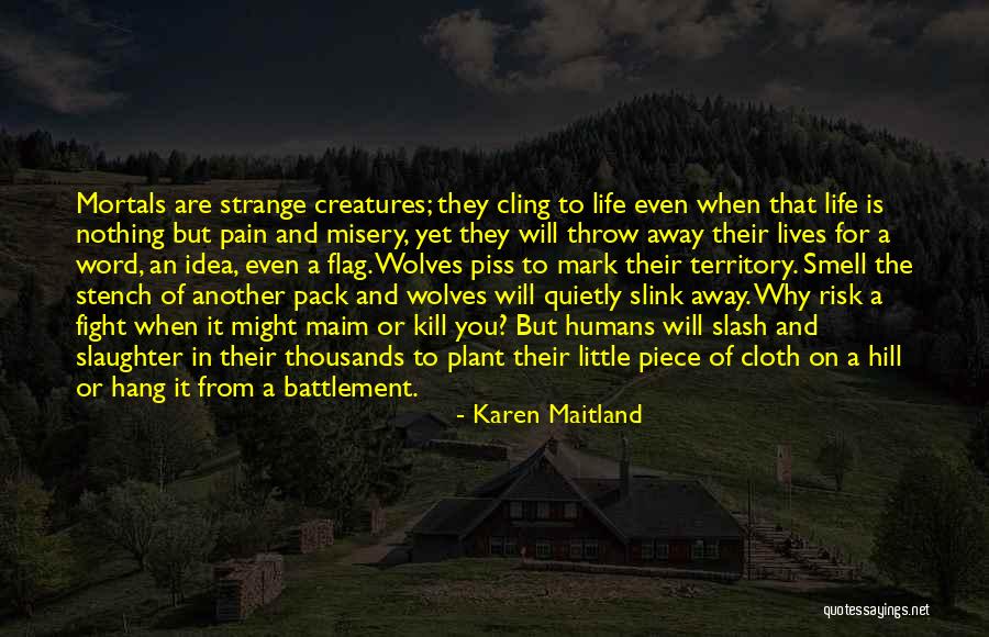 Mtrustee Quotes By Karen Maitland Mtrustee Quotes By Karen Maitland