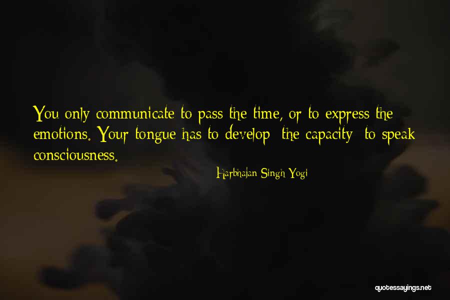 Mttatasky Quotes By Harbhajan Singh Yogi Mttatasky Quotes By Harbhajan Singh Yogi
