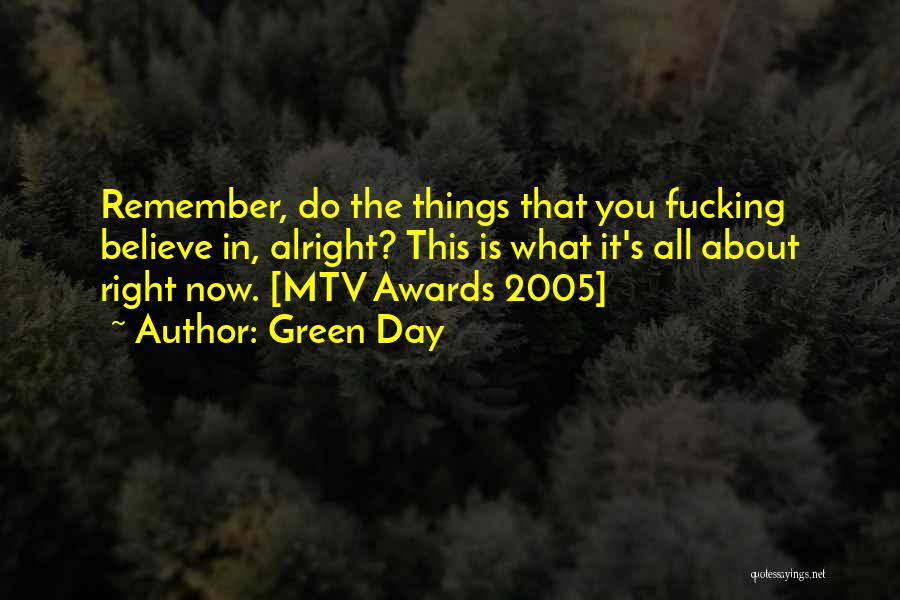 Mtv Quotes By Green Day