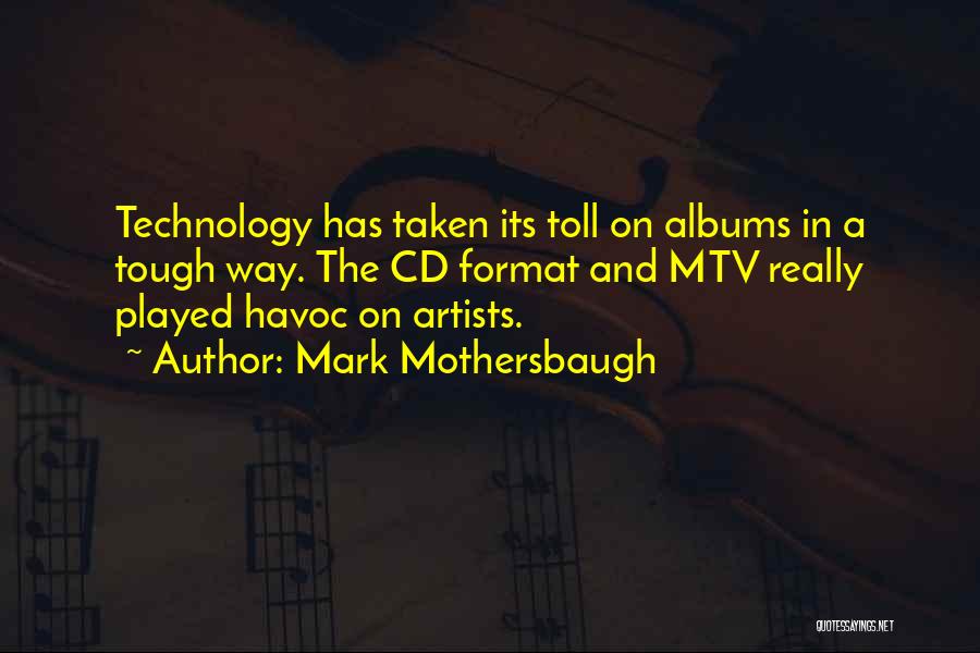 Mtv Quotes By Mark Mothersbaugh