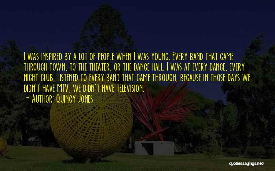 Mtv Quotes By Quincy Jones