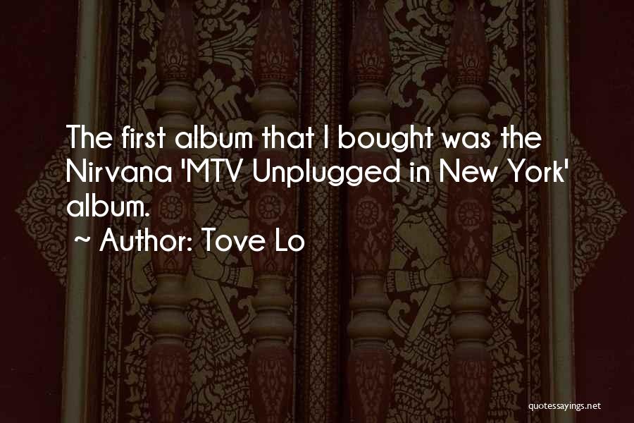 Mtv Quotes By Tove Lo