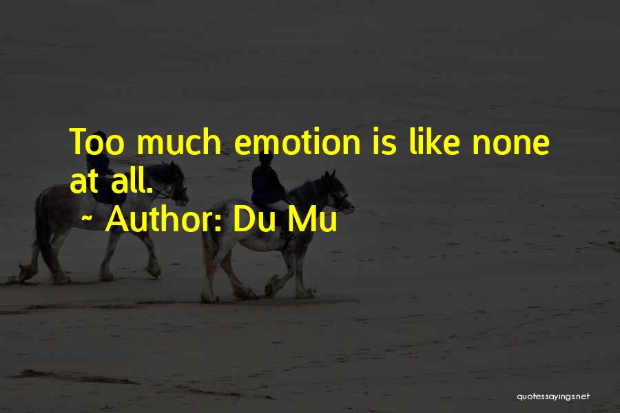 Mu-12 Quotes By Du Mu