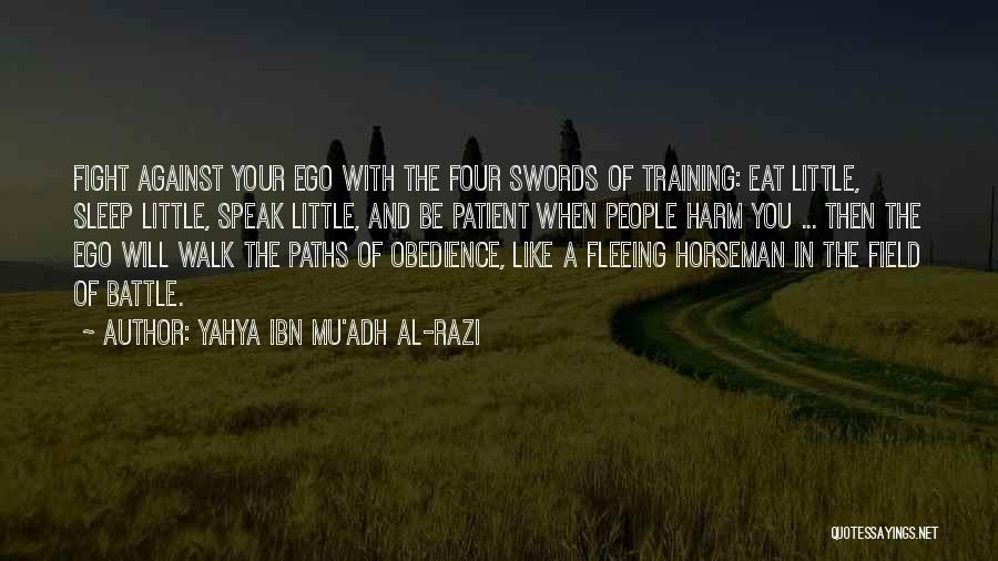 Mu-12 Quotes By Yahya Ibn Mu'adh Al-Razi