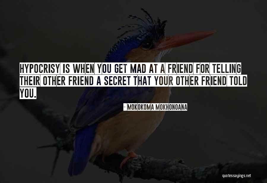 Mu Relationship Quotes By Mokokoma Mokhonoana Mu Relationship Quotes By Mokokoma Mokhonoana