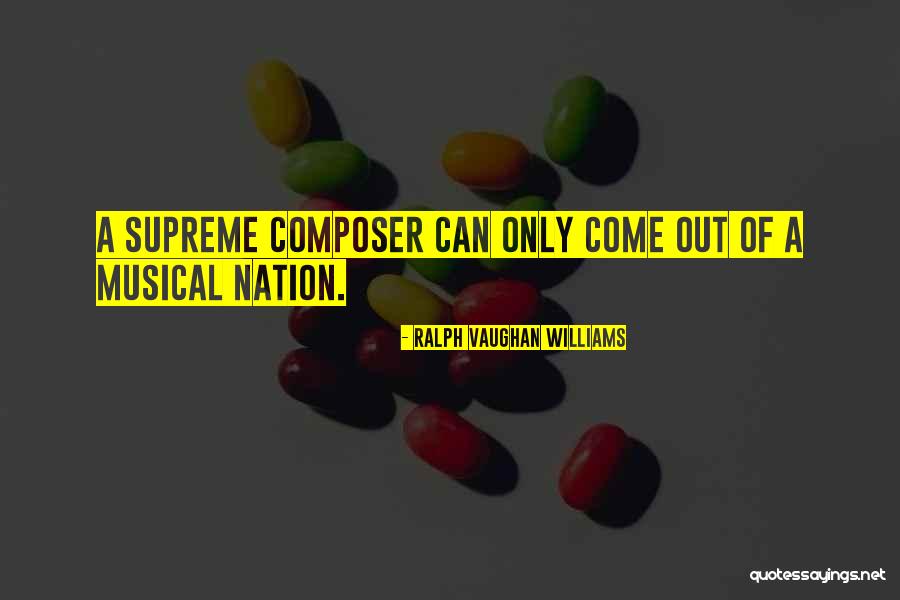 Mu Relationship Quotes By Ralph Vaughan Williams