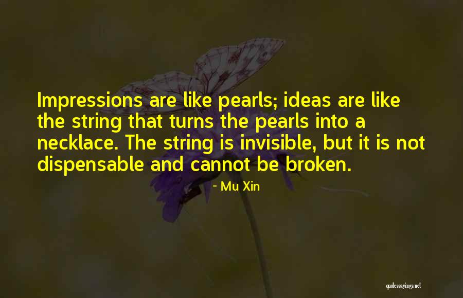 Mu Xin Quotes 1613012