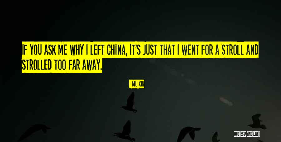 Mu Xin Quotes 829264 Mu Xin Quotes 829264