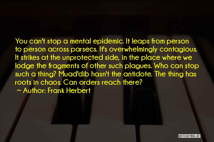 Muad Dib Quotes By Frank Herbert