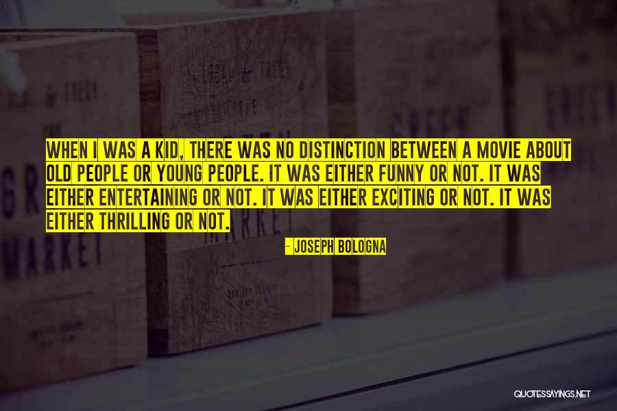 Muaddibs Quotes By Joseph Bologna Muaddibs Quotes By Joseph Bologna