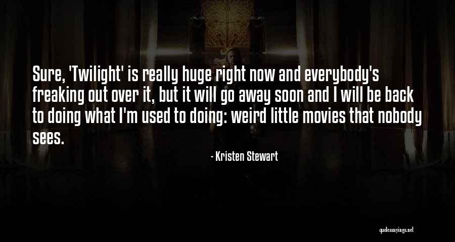 Muaji I Letersise Quotes By Kristen Stewart Muaji I Letersise Quotes By Kristen Stewart