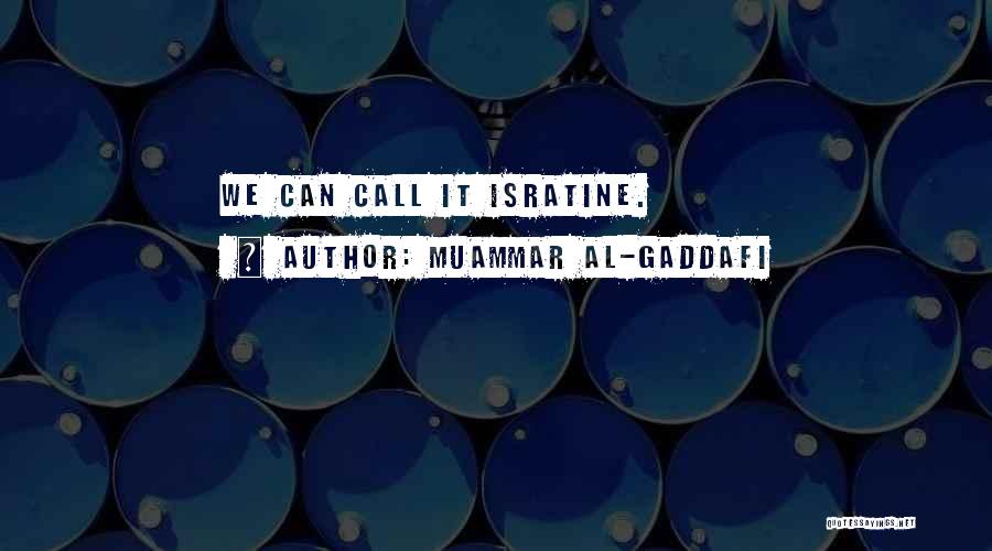 Muammar Al-Gaddafi Quotes 1653279