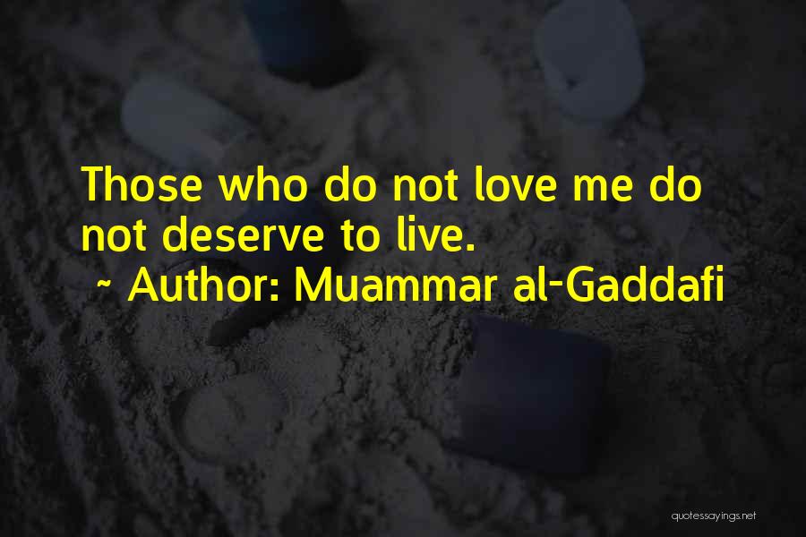 Muammar Al-Gaddafi Quotes 1676482