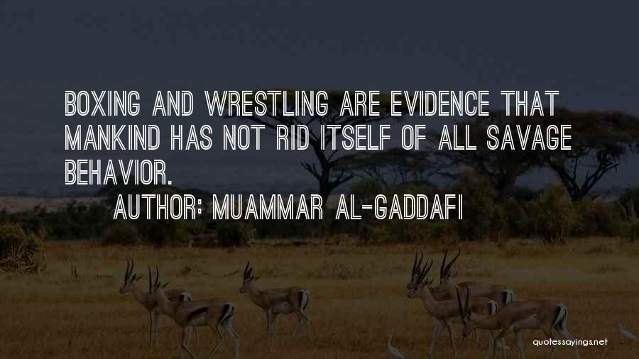 Muammar Al-Gaddafi Quotes 320991